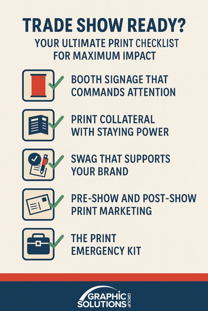 Trade Show Ready? Your Ultimate Print Checklist for Maximum Impact